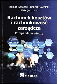 Rachunek koszt&oacute;w i rachunkowość zarządcza