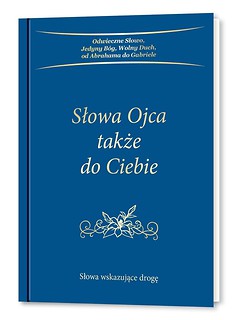 Słowa Ojca także do Ciebie