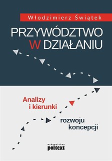 Przyw&oacute;dztwo w działaniu
