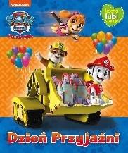 Psi Patrol. Kocha, lubi, szanuje. Dzień Przyjaźni