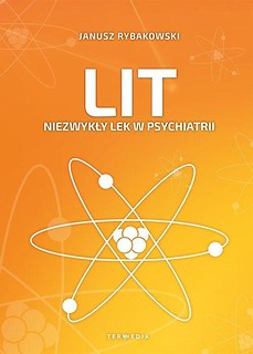 Lit. Niezwykły lek w psychiatrii