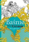 Baśnie braci Grimm. Śpiąca Królewna i inne