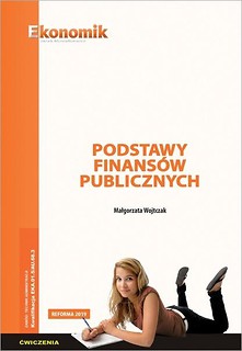 Podstawy finans&oacute;w publicznych ćw. w.2019 EKONOMIK