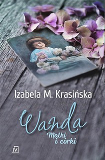 Wanda. Matki i c&oacute;rki