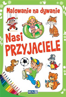 Malowanie na dywanie. Nasi przyjaciele