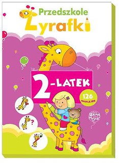 Przedszkole Żyrafki. 2-latek