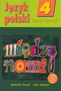 Między nami 4 Język polski Zeszyt ćwiczeń