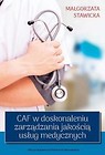 CAF w doskonaleniu zarządzania jakością usług med.