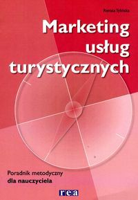 Marketing usług turystycznych Poradnik metodyczny dla nauczyciela