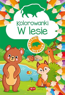 Kolorowanki. W lesie