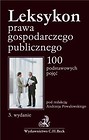 Leksykon prawa gospodarczego publicznego