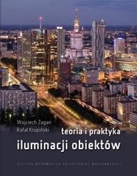 Teoria i praktyka iluminacji obiekt&oacute;w