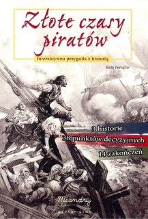 Złote czasy pirat&oacute;w
