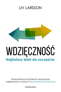 Wdzięczność. Najtańszy bilet do szczęścia