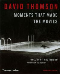 Moments that Made the Movies