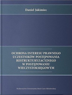 Ochrona interesu prawnego uczestnik&oacute;w...