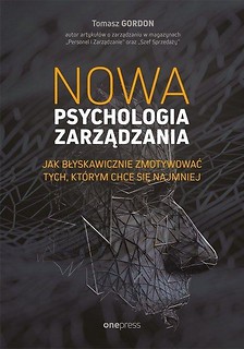 Nowa psychologia zarządzania