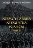 Niemcy i armia niemiecka 1918-1938 Tom 2