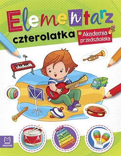 Elementarz 4 latka. Akademia przedszkolaka