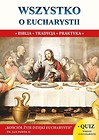 Wszystko o Eucharystii