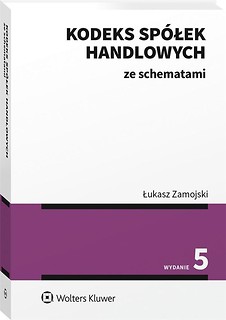 Kodeks sp&oacute;łek handlowych ze schematami