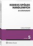 Kodeks sp&oacute;łek handlowych ze schematami
