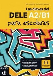 Las claves del DELE A2/B1 podręcznik