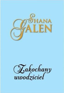 Ocaleni T.3 Zakochany uwodziciel