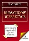 Kurs cud&oacute;w w praktyce wyd. 2