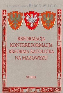 Reformacja, Kontrreformacja, Reforma katolicka..