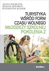 Turystyka wśród form czasu wolnego młodzieży...