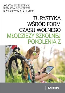 Turystyka wśr&oacute;d form czasu wolnego młodzieży...