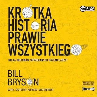 Kr&oacute;tka historia prawie wszystkiego audiobook