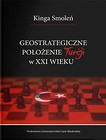 Geostrategiczne położenie Turcji w XXI wieku