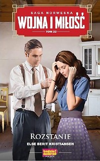 Wojna i Miłość T.22 Rozstanie