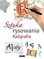 Sztuka rysowania. Kaligrafia