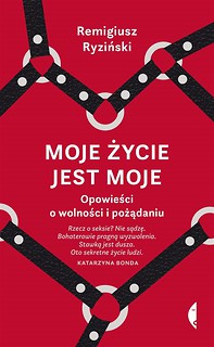 Moje życie jest moje