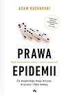 Prawa epidemii. Skąd się epidemie biorą... TW