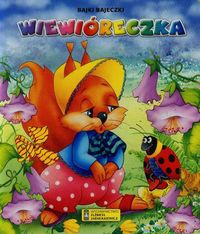 Wiewióreczka Bajki bajeczki