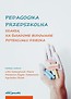 Pedagogika przedszkolna szansą na świadome...