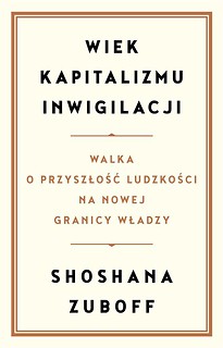 Wiek kapitalizmu inwigilacji