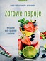 Zdrowe napoje. Naturalne wody smakowe i izotoniki