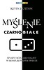 Myślenie czarno-białe