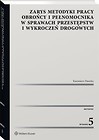 Zarys metodyki pracy obrońcy i pełnomocnika... w.5