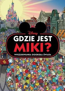 Gdzie jest Miki? Wyszukiwanka dookoła Świata