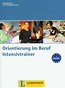 Intensivtrainer zu Orientierungim Beruf z płytą CD