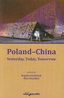 Poland-China Yesterday, Today, Tomorrow