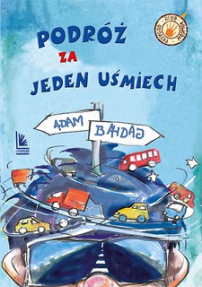 Podr&oacute;ż za jeden uśmiech