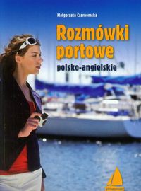 Rozmówki portowe polsko-angielskie