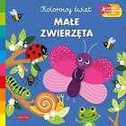 Akademia mądrego dziecka. Małe zwierzęta